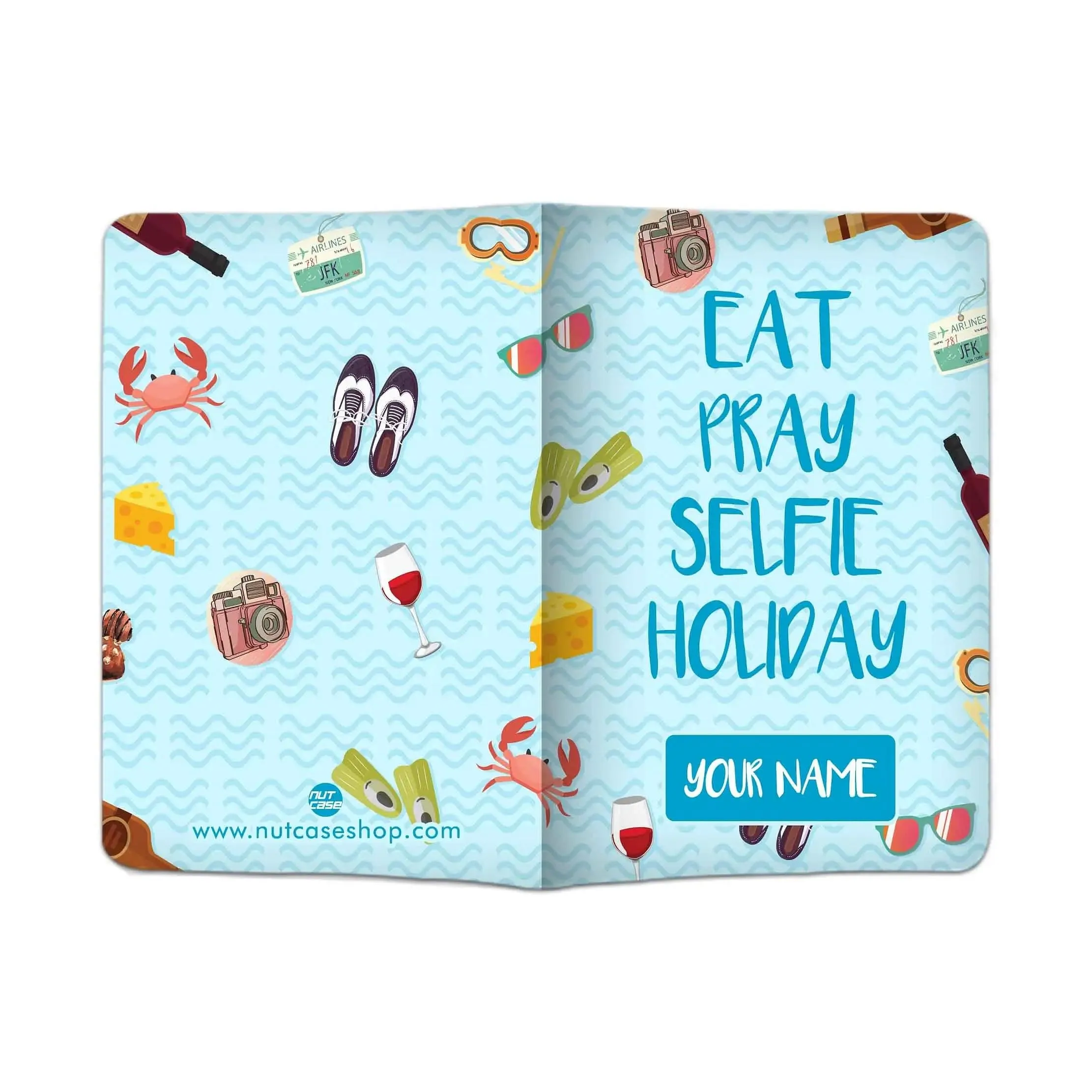 Personalized Fancy Passport Cover -  Eat Pray Selfie Holiday